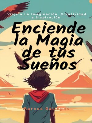cover image of Enciende la Magia de tus Sueños